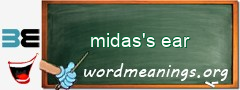 WordMeaning blackboard for midas's ear